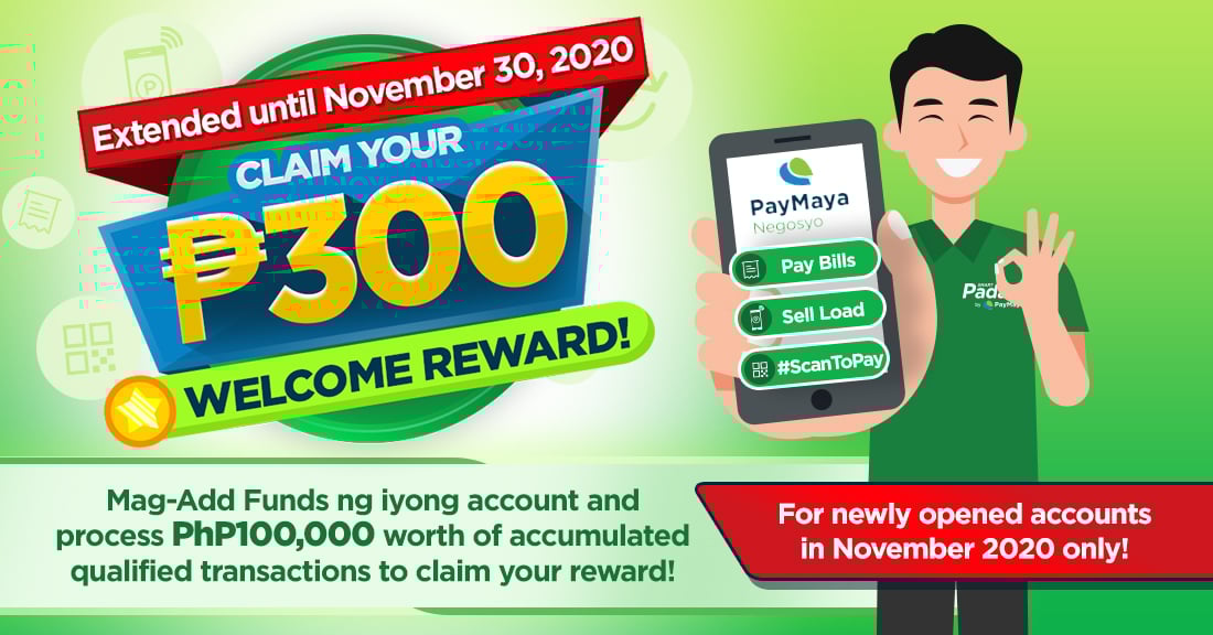 Claim your PhP300 welcome reward when you process PhP100,000 worth of transactions!